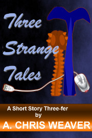 Three Strange Tales